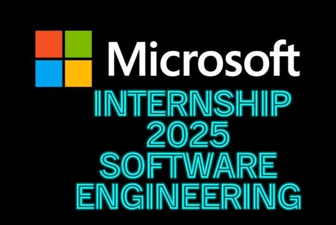 Microsoft Internship 2025 Software Engineering