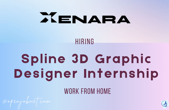 Spline 3D Graphic Designer Internship Spline 3D Graphic Designer Internship