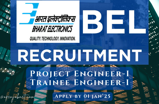 Bharat Electronics Limited Recruitment 2025 Bharat Electronics Limited Recruitment 2025